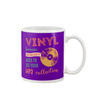 Vinyl Nobody Asks To See Your Mp3 Collection T-Shirt - Mug