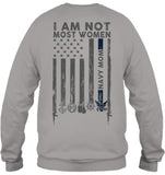 I Am Not Not Most Women Navy Mom T-Shirt - Unisex Long Sleeve - Sweatshirt