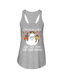 Librarian Llama Ain't Got Time For Your Grandma Tote Bag - Unisex Tank Top - Ladies Flowy Tank