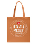It's All My Messy Dog Mom Limited Classic T-Shirt - Guys V-Neck - Basketweave Tote Bag