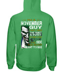 November Man Have 3 Sides You Never Want To See Limited Classic T-Shirt - Hoodie