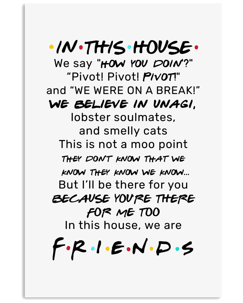 In The House - We Are Friends Vertical Poster