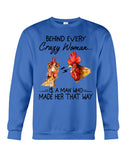 Behind A Crazy Woman Is A Man Who Made It Limited Classic T-Shirt - Sweatshirt - Unisex Tank Top