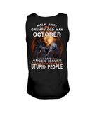 An October Grumpy Old Man Limited Classic T- Shirt - Sweatshirt - Unisex Tank Top