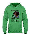 September Girl If My Mouth Doesn't Say It My Face Definitely Will Classic T-Shirt - Hoodie - Ladies Tee