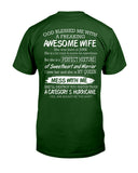 Don't Mess With Me, I Have An Awesome Wife Limited Classic T-Shirt - Guys Tee - Unisex Long Sleeve