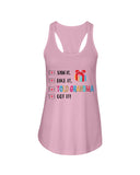 Told Grandma And Got It Limited Classic T_Shirt - Sweatshirt - Ladies Flowy Tank