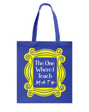 The One Where I Teach Math Limited Classic T-Shirt - Guys V-Neck - Basketweave Tote Bag