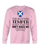 The Scottish Temper Is Not A Myth Don't Make Me Prove It - Sweatshirt - Unisex Tank Top