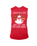 Librarian Llama Ain't Got Time For Your Grandma Tote Bag - Unisex Long Sleeve - Sweatshirt
