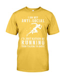 I Am Not Ani Social I'd Just Running Limited Classic T-Shirt - Guys Tee - Unisex Long Sleeve