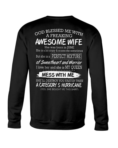 Don't Mess With Me, I Have An Awesome Wife Limited Classic T-Shirt - Sweatshirt - Hoodie