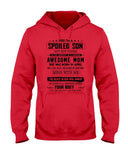 Spoiled Son Was Born In April T-Shirt - Hoodie