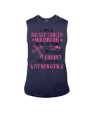 I Am A Breast Cancer Warrior I Can Do All Things Limited Classic T- Shirt - Guys Tee - Unisex Long Sleeve