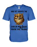 Owl- Look On My Face Limited Classic T-Shirt - Guys V-Neck - Mug