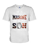 He Is Marine And My Son Limited Classic T_Shirt - Hoodie - Guys V-Neck