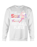 My Son Is Also My Favorite Football Player T-Shirt - Sweatshirt - Unisex Tank Top