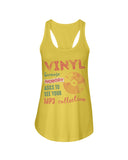 Vinyl Nobody Asks To See Your Mp3 Collection T-Shirt - Ladies Flowy Tank - Youth Tee