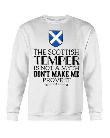 The Scottish Temper Is Not A Myth Don't Make Me Prove It - Sweatshirt - Unisex Tank Top