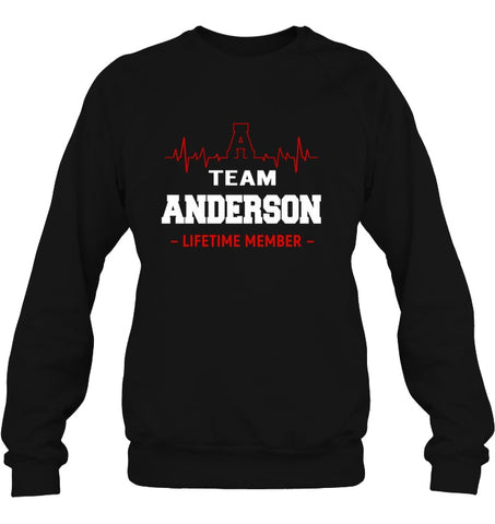 Team Anderson Lifetime Member T-Shirt - Sweatshirt - Mug