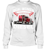 Real Woman Smell Like Diesel T-Shirt - Hoodie - Unisex Long Sleeve