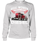 Real Woman Smell Like Diesel T-Shirt - Hoodie - Unisex Long Sleeve