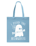 I Found This Humerus - Basketweave Tote Bag - Mug