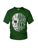 Thank God It's Friday Tote Bag - Youth Tee - Ladies Tee