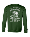 Never Understimate An August Old Man Limited Classic T-Shirt - Sweatshirt - Unisex Tank Top