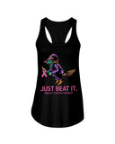 Just Beat It- Breast Cancer Awareness Limited Classic T- Shirt - Ladies Flowy Tank - Youth Tee