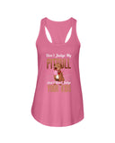 Don't Judge My Pitbull Limited Classic T-Shirt - Unisex Tank Top - Ladies Flowy Tank