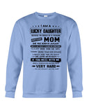 January Girl - Lucky Daughter Was Raised By Awesome Mom T-Shirt - Guys Tee - Sweatshirt