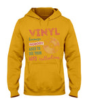 Vinyl Nobody Asks To See Your Mp3 Collection T-Shirt - Ladies Tee - Hoodie