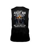 August Man Be Strong And Courageous Limited Classic T-Shirt - Guys Tee - Unisex Long Sleeve
