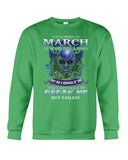 Life Failed To Break A March Girl Tote Bag - Unisex Long Sleeve - Sweatshirt