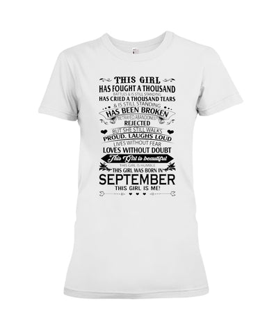 September Girl Hasa Fought Thousands Battles T-Shirt - Ladies Tee - Hoodie