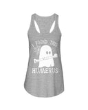 I Found This Humerus - Ladies Flowy Tank - Guys V-Neck