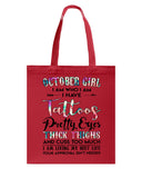 October Girl Have Tatoos Pretty Eyes Limited Classic T-Shirt - Basketweave Tote Bag - Mug