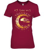 I Lover My Trucker Moon And Back T-Shirt - Ladies V-Neck - Ladies Tee