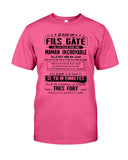 Fils Gate Maman Incroyable Limited Classic T-Shirt - Guys Tee - Unisex Long Sleeve