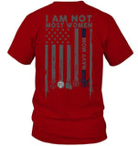 I Am Not Not Most Women Navy Mom T-Shirt - Guys V-Neck - Ladies V-Neck