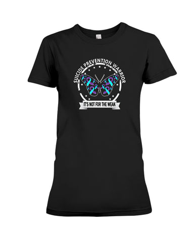 Suicide Prevention Warrior Limited Classic T-Shirt - Ladies Tee - Hoodie