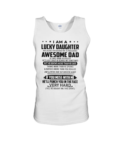 Lucky Daughter - Awesome Dad August T-Shirt - Unisex Tank Top - Ladies Flowy Tank