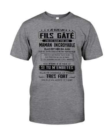 Fils Gate Maman Incroyable Limited Classic T-Shirt - Guys Tee - Unisex Long Sleeve