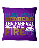 Blue Eye Hedhead The Perfect Blend Of Fire And Ice Limited Classic T- Shirt - Outdoor/Indoor Pillow