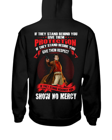 If They Against You Show No Mercy Limited Classic T_Shirt - Hoodie - Ladies Tee