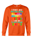 I Use Art To Help Create Great Kids Limited Classic T-Shirt - Basketweave Tote Bag - Sweatshirt