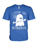 I Found This Humerus Limited Classic T-Shirt - Hoodie - Guys V-Neck