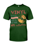 Vinyl Nobody Asks To See Your Mp3 Collection T-Shirt - Guys Tee - Unisex Long Sleeve