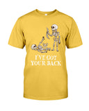 Skeleton- I've Got Your Back Limited Classic T- Shirt - Guys Tee - Unisex Long Sleeve